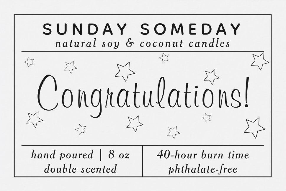 Congratulations | Celebration | Special Occasion | Achievement | Gifts | Candles | 25+ Scents | Vegan | Non-Toxic | SUNDAY SOMEDAY | 8 oz