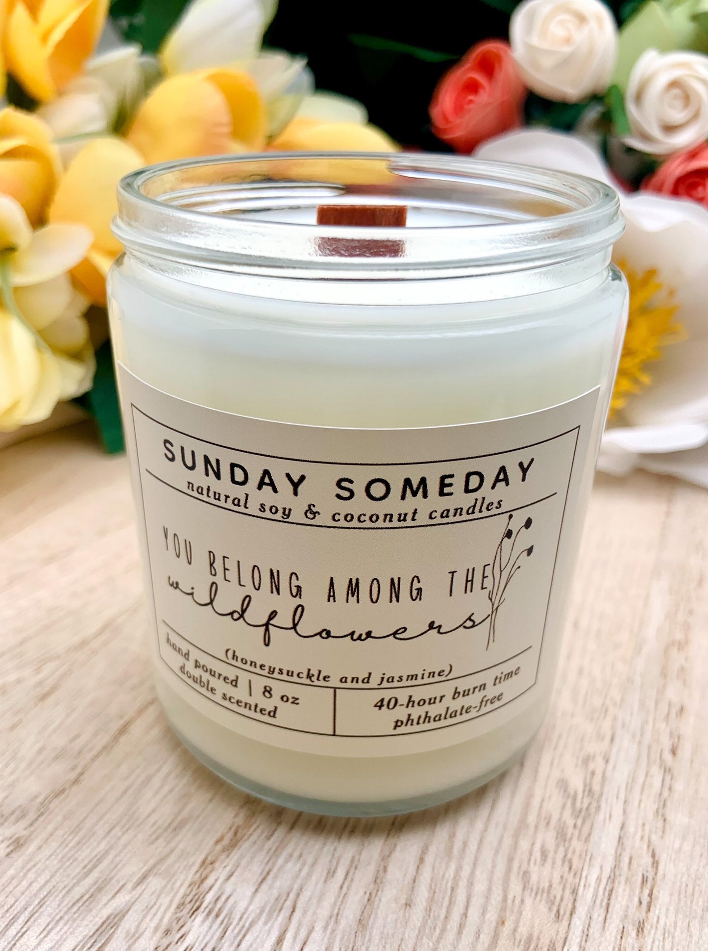 You Belong Among the Wildflowers | Honeysuckle Jasmine | Sunday Someday Soy & Coconut Wax Candles | Boho Hippie | Vegan | Non-Toxic | 8 oz