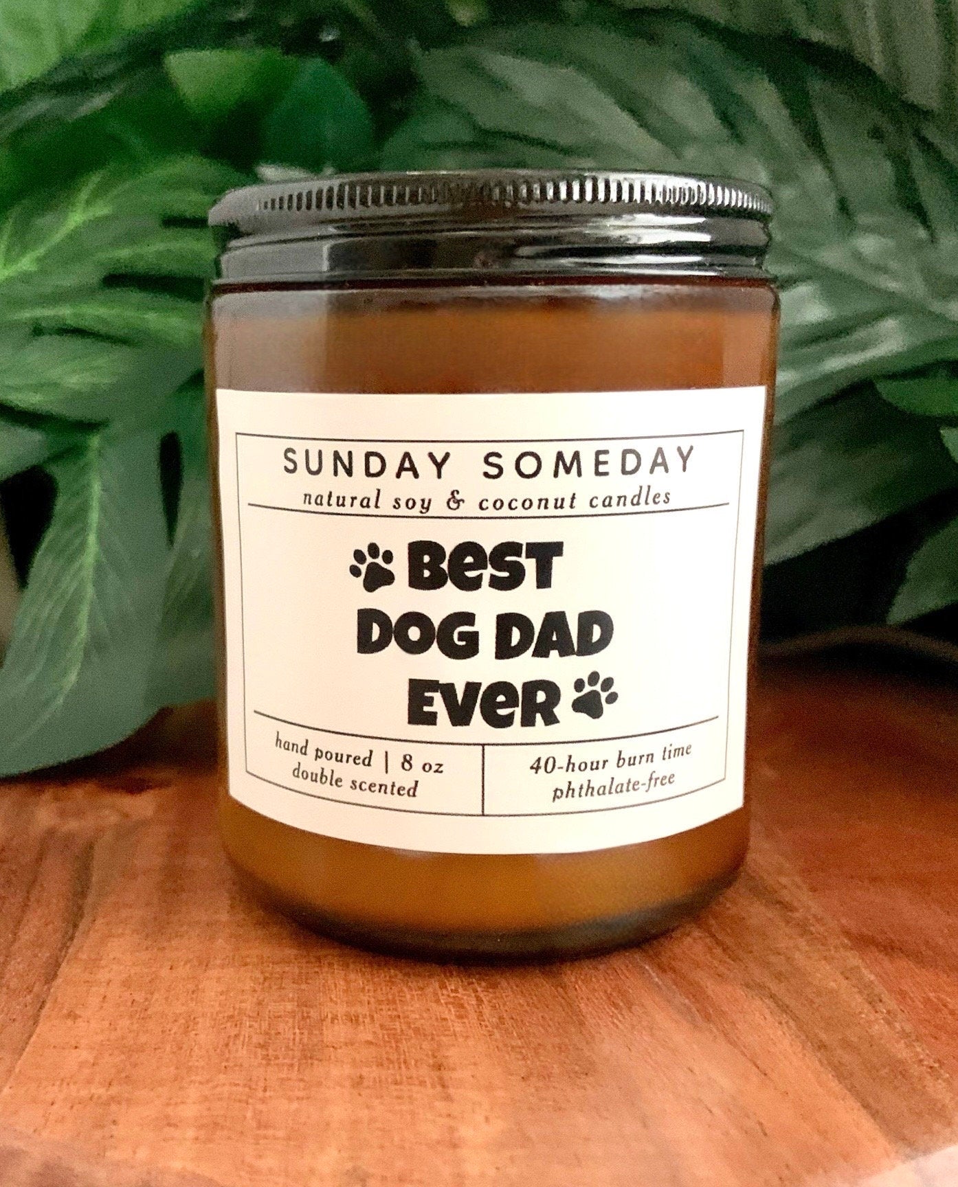 Best Dog Dad Ever | Gifts for Dad | Dog Dad | Father's Day | Dad Gifts | Candle | 15+ Scents | Vegan | Non-Toxic | SUNDAY SOMEDAY | 8 oz