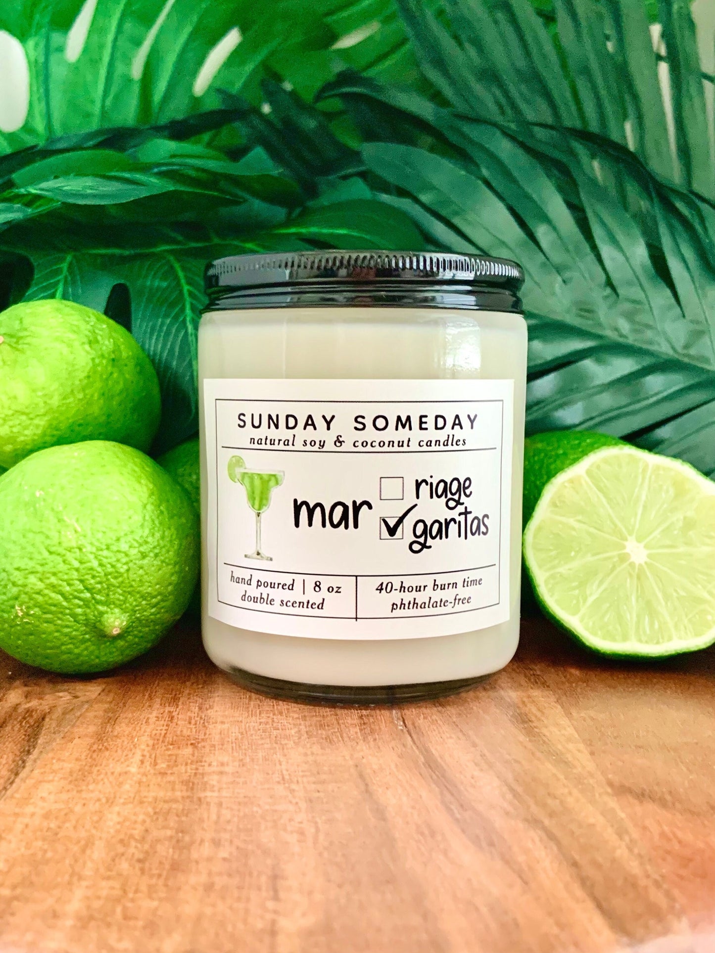 Margaritas over Marriage | Citrus Lime Margarita | Fun Summer Vacation Candle | SUNDAY SOMEDAY | Soy & Coconut Wax | Vegan | Non-Toxic | 8oz