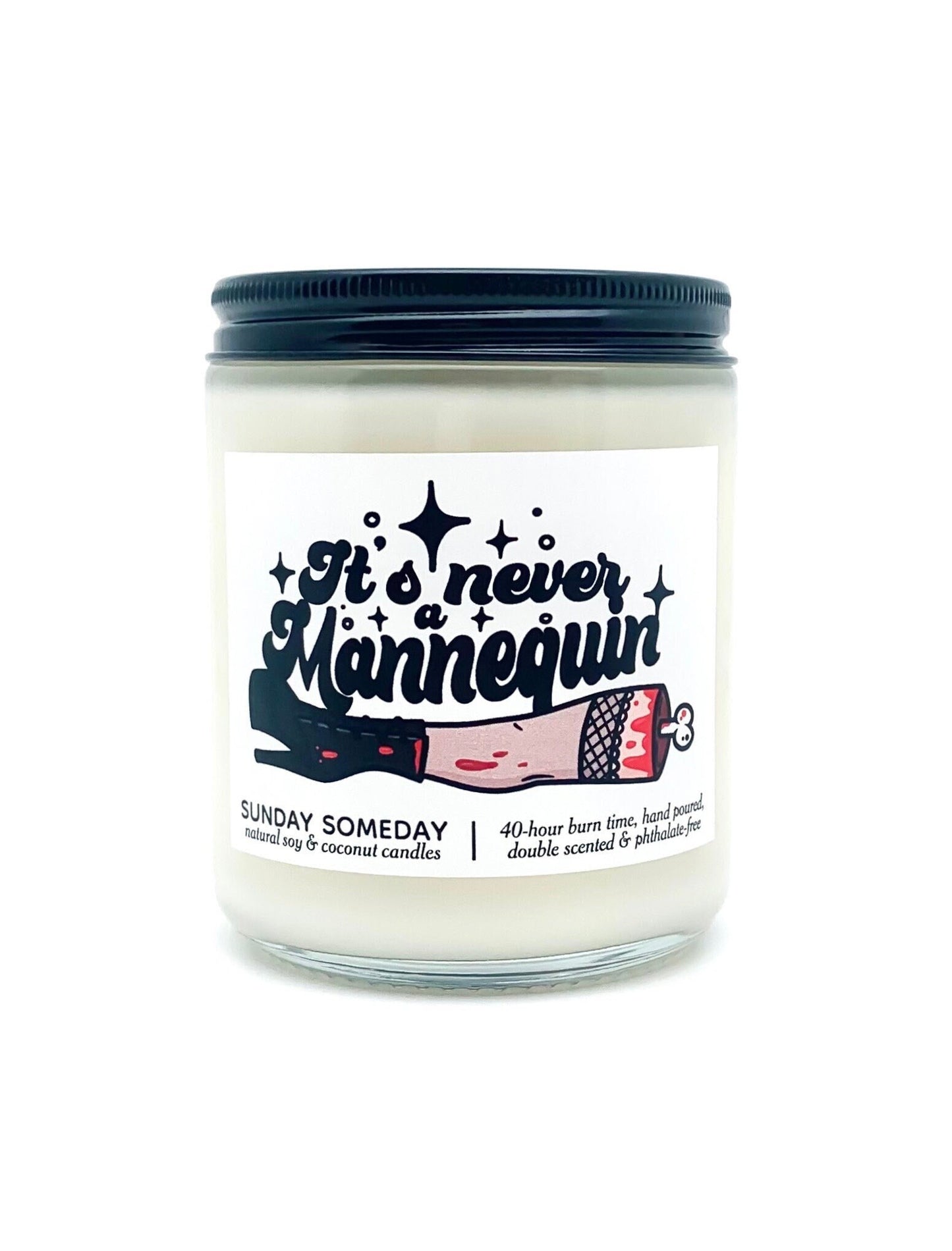 It's Never a Mannequin candle | 40+ Fall & Holiday Scents | True Creme | SUNDAY SOMEDAY | Soy and Coconut Wax | Vegan | Non-Toxic | 8 oz