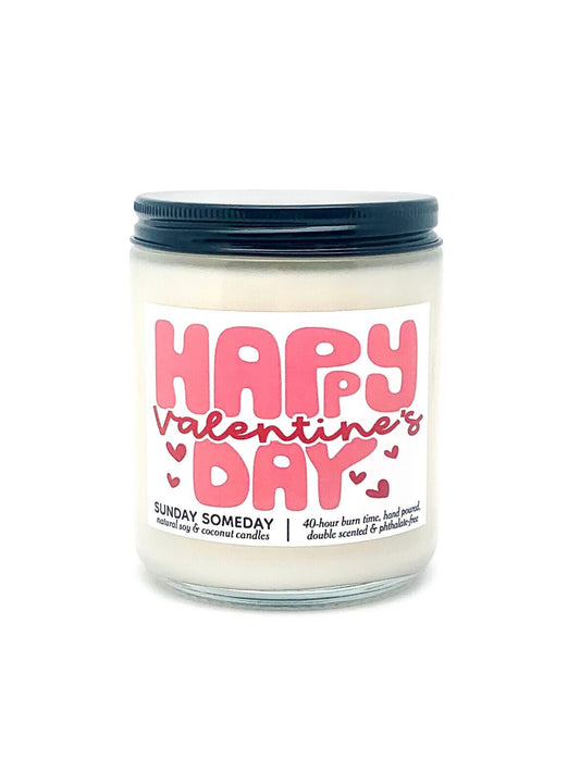 Happy Valentine's Day candle | Cute Romantic Relationship Couple Gifts | 50+ Scents | Vegan | SUNDAY SOMEDAY | Soy & Coconut Wax | 8oz