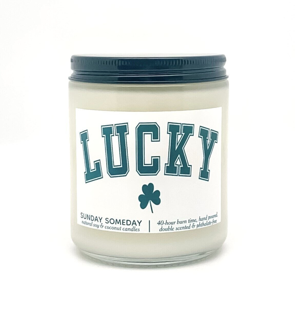 LUCKY candle | St. Patrick’s Day | Spring | Shamrock | 50+ Scents | Vegan | Non-Toxic |SUNDAY SOMEDAY | Soy & Coconut Wax | 8oz