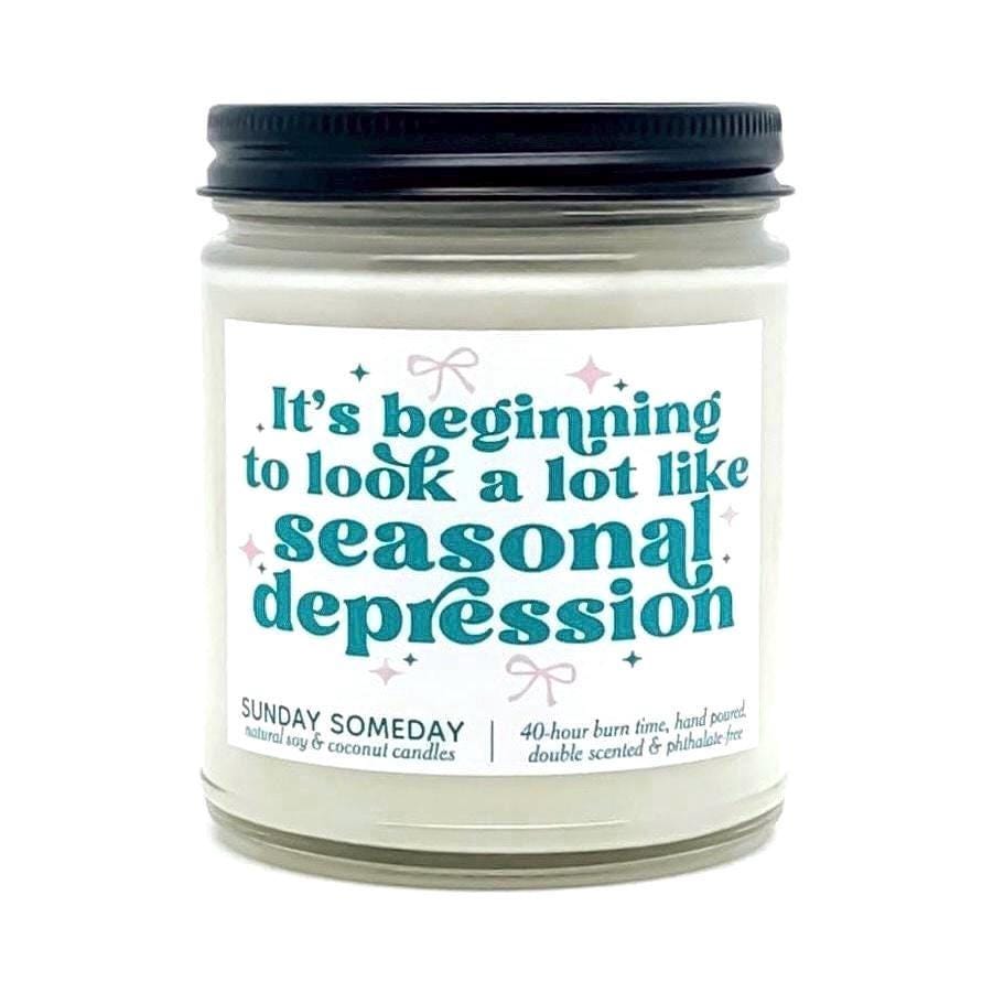 It’s Beginning to Look a Lot Like Seasonal Depression candle | Christmas | 60+ Holiday Scents | Coconut Soy Wax | SUNDAY SOMEDAY | 4 sizes